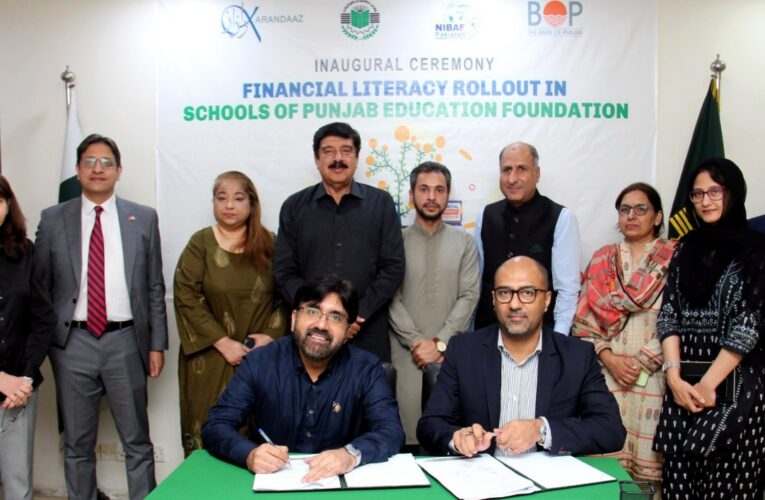 PEF, Karandaaz, NIBAF Pakistan, and Bank of Punjab Rollout Financial Literacy in Punjab Schools